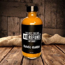  'No Refund' All Natural Hot Sauce