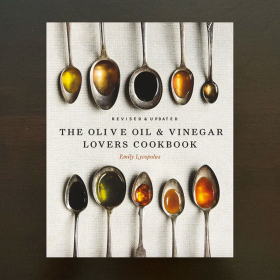Olive Oil & Vinegar Lovers Cookbook
